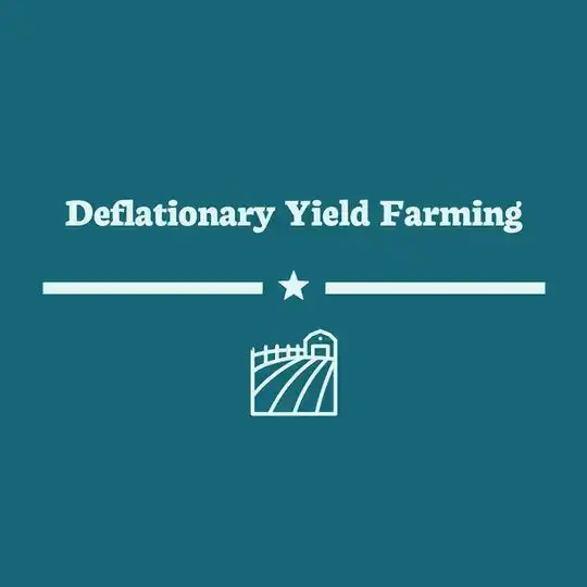 Deflationary Farm