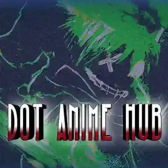DotAnime HUB (Group)