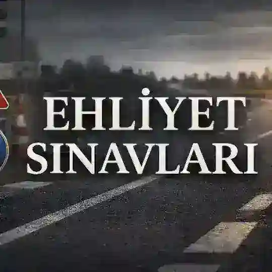 Ehliyet Sınavları