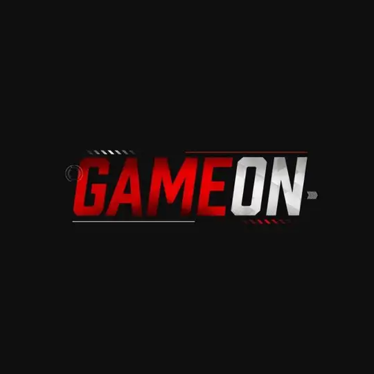 GAME ON !