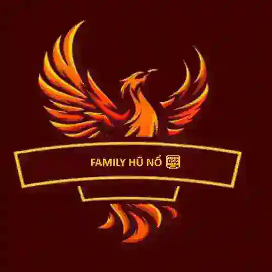 FAMILY NỔ HŨ 🎰
