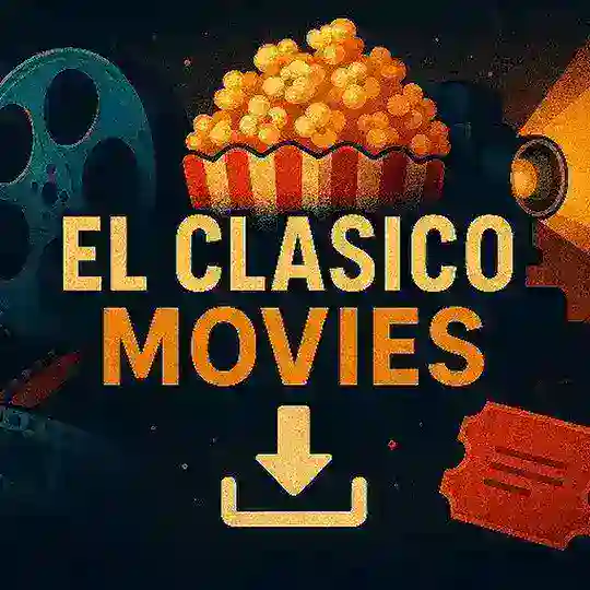 𝗘𝗟 𝗖𝗟𝗔𝗦𝗜𝗖𝗢 𝗠𝗢𝗩𝗜𝗘𝗦 🔥(UPDATED)🔥