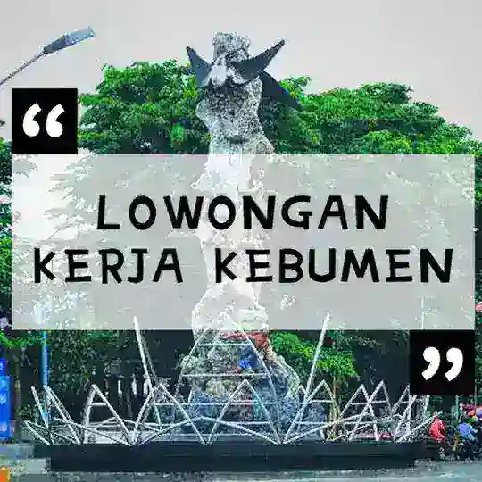 LOKER KEBUMEN