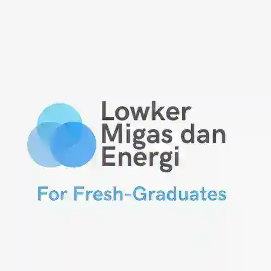 Lowker Migas for Fresh Graduates