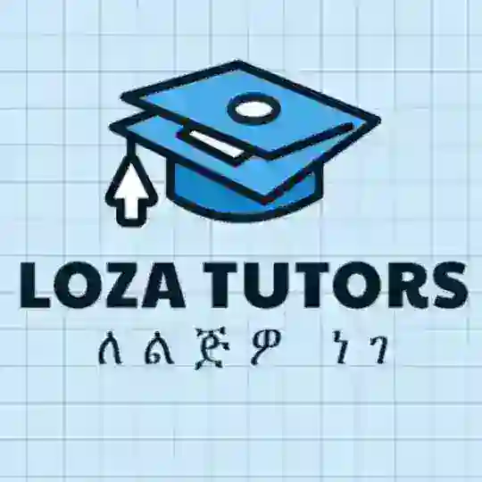Loza Tutors | ሎዛ አስጠኚዎች