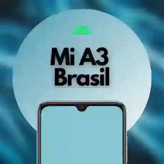 Mi A3 - BRASIL 🇧🇷