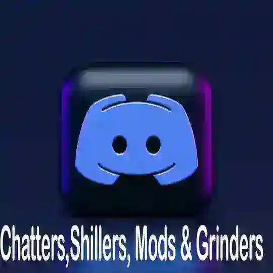 Shillers Mods Chatters and Grinders