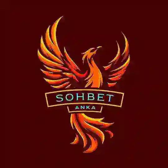 SOHBETİM ANKA