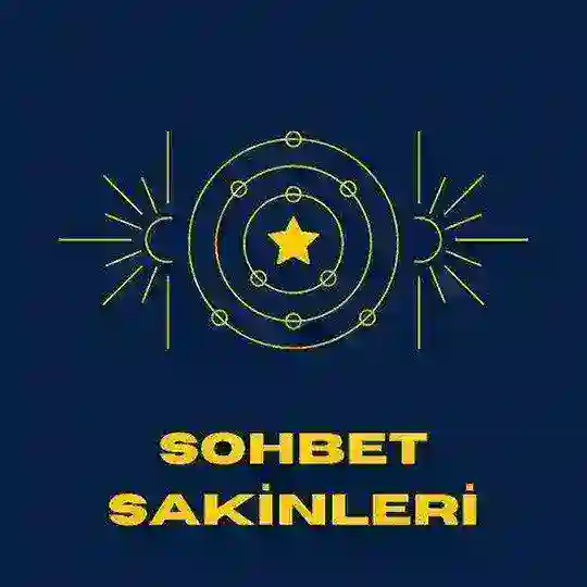 💯 SOHBET SAKINLERI 💯