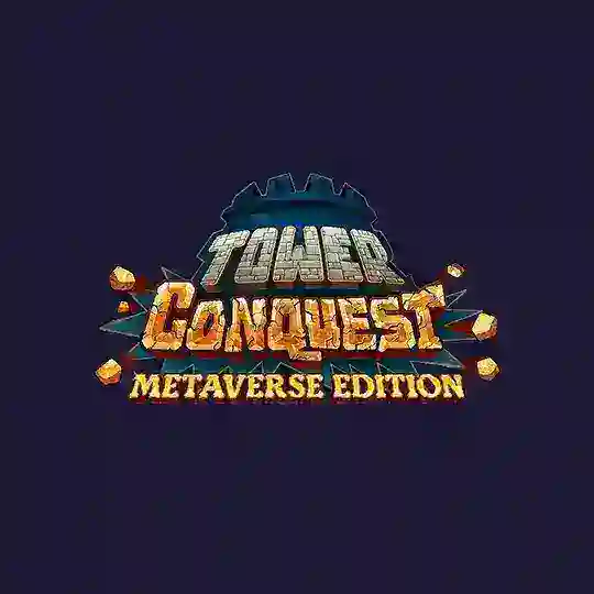 Tower Conquest: Metaverse Edition