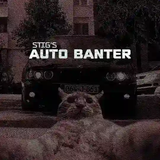 Stig's Auto Banter
