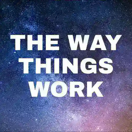 The Way Things Work