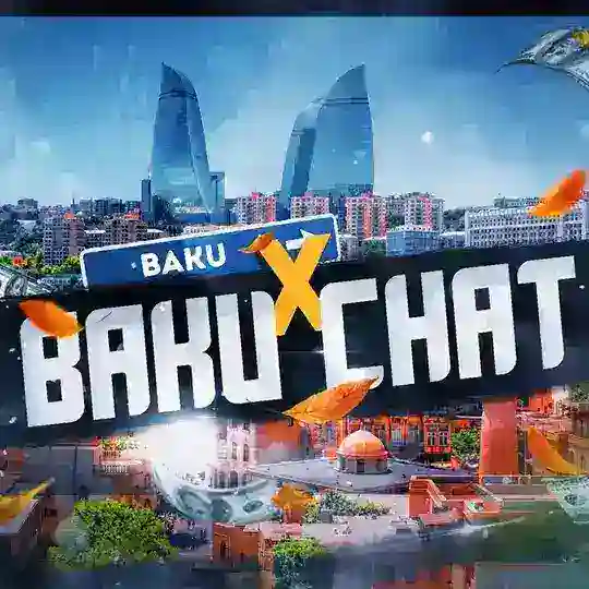 BAKU X CHAT