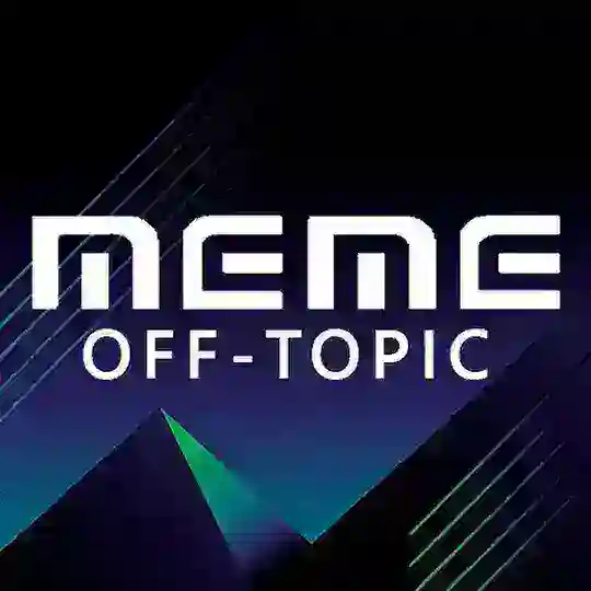 XiaoMeme | OFF-TOPIC