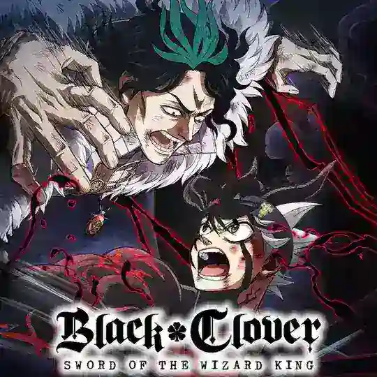 Black Clover: Sword of the Wizard King