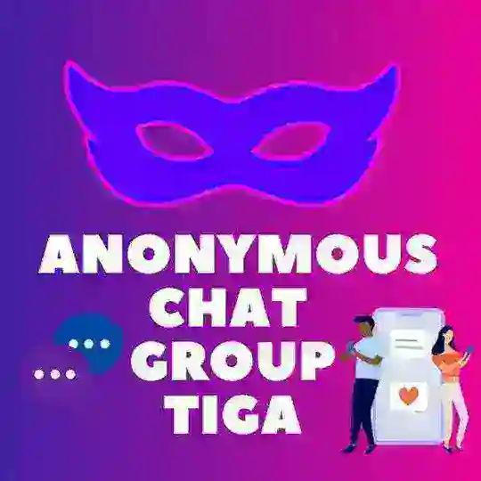 Anonymous Chat Group 3