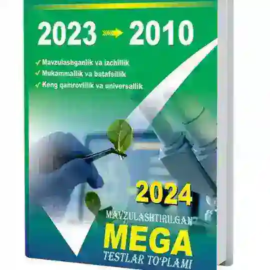 Biologiya 2023-2010 MEGA to'plam