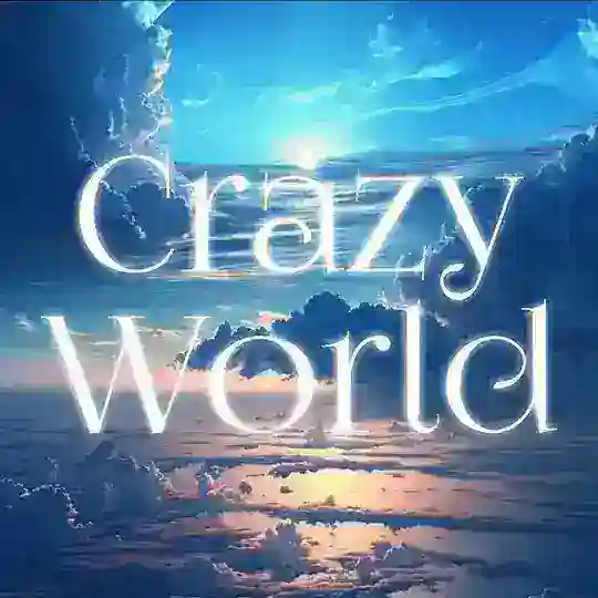 Crazy World ๐ฎ