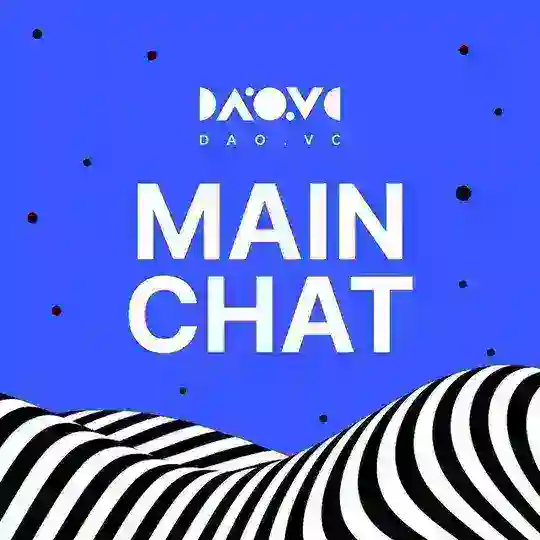 DAO.VC | MAIN CHAT