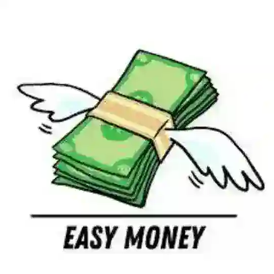 EASY MONEY ๐ฐ