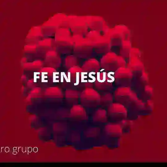 Fe en Jesús