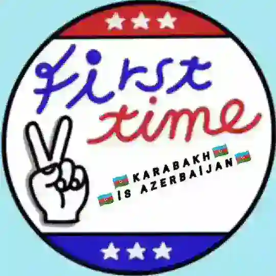 🇦🇿❁❁𝗙𝗜𝗥𝗦𝗧 𝗧𝗜𝗠𝗘❁❁🇦🇿