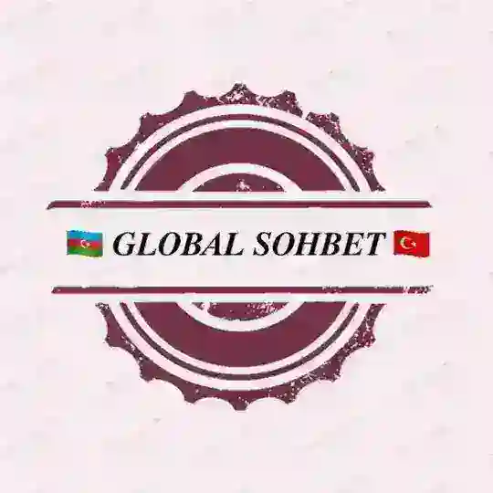 🇦🇿 𝑮𝑳𝑶𝑩𝑨𝑳 𝑺𝑶𝑯𝑩𝑬𝑻 🇹🇷