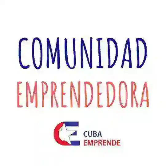 Comunidad Emprendedora 🇨🇺 CubaEmprende