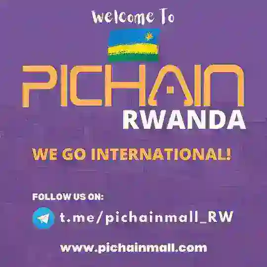 Pi chain mall Rwanda 🇷🇼