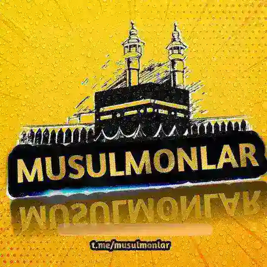 🕋MUSULMONLAR🕋