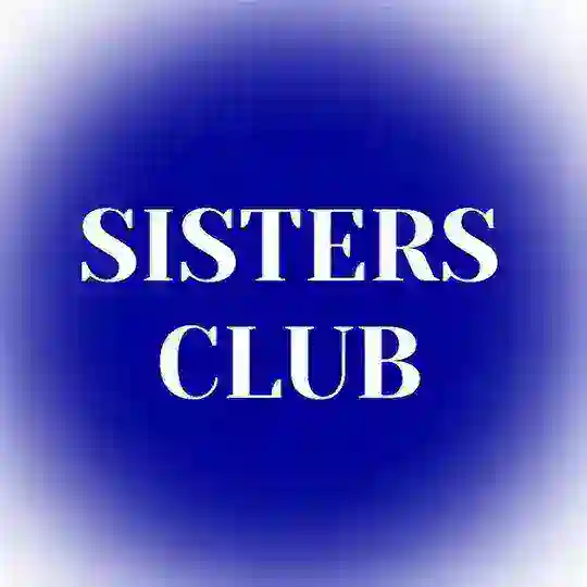 SISTERS CLUB