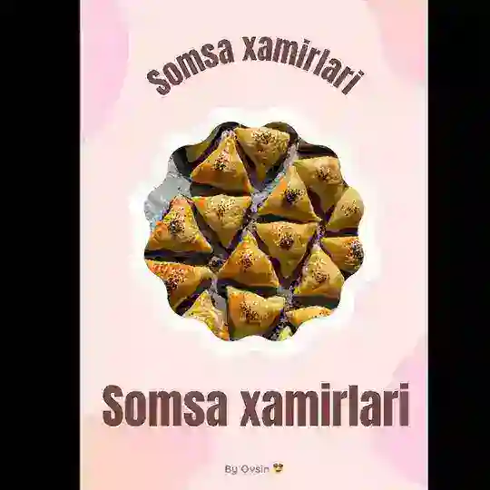 Uy somsa xamirlari "Chust"