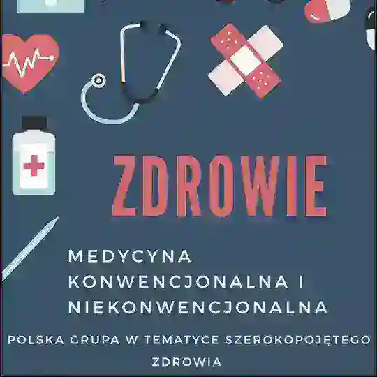 Zdrowie 🇵🇱 - medycyna konwencjonalna i niekonwencjonalna