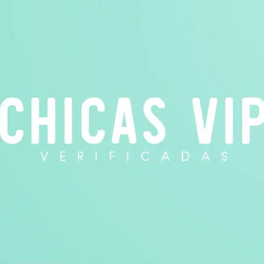 𝑪𝒉𝒊𝒄𝒂𝒔 𝑽𝑰𝑷 𝑽𝒆𝒓𝒊𝒇𝒊𝒄𝒂𝒅𝒂𝒔 💎