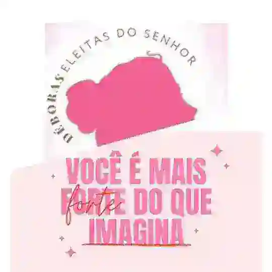 Deboras Eleitas do Senhor (1).