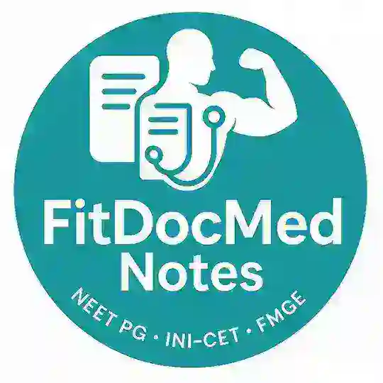 FitDocMed - Notes | NEETPG | INICET | FMGE