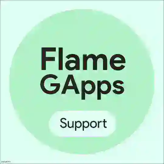 FlameGApps - Support