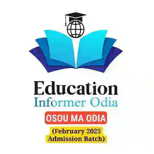OSOU MA ODIA (February 2025 Admission Batch) Official Enroll Group - Education Informer Odia