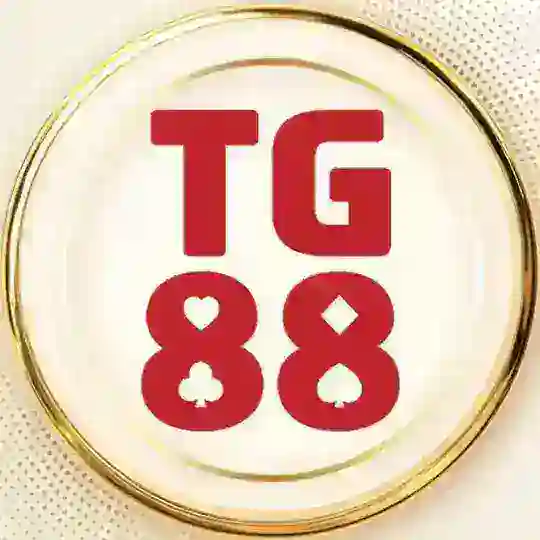 TG88 - CƯỢC VUI THẮNG NGAY TIỀN TỶ