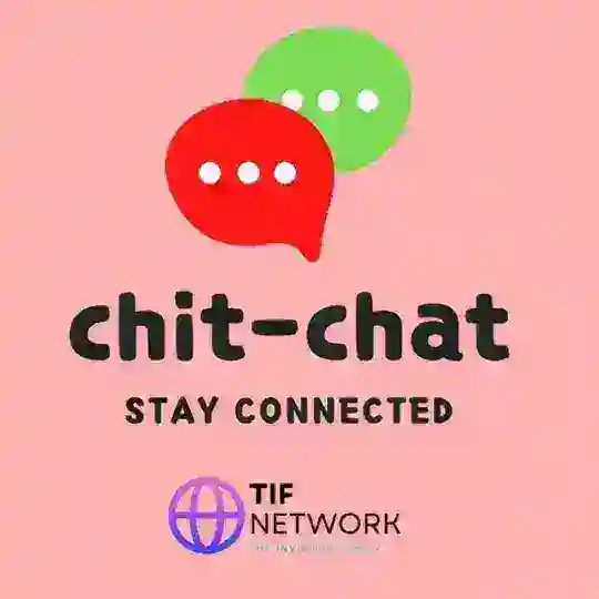 🌹[TIF] Chit-Chat