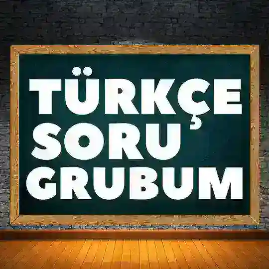 Türkçe Soru Grubum - YKS LGS KPSS