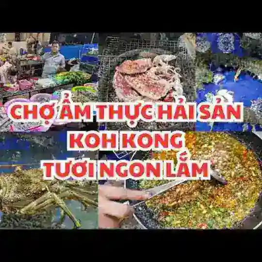 Chợ Đồ Ăn KohKong