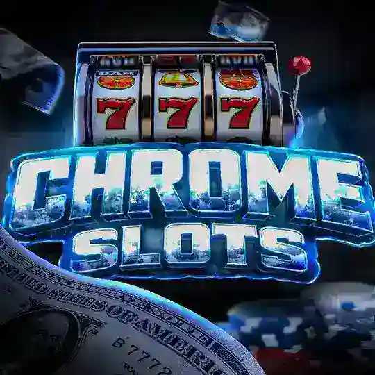 Chrome Slots 🎰