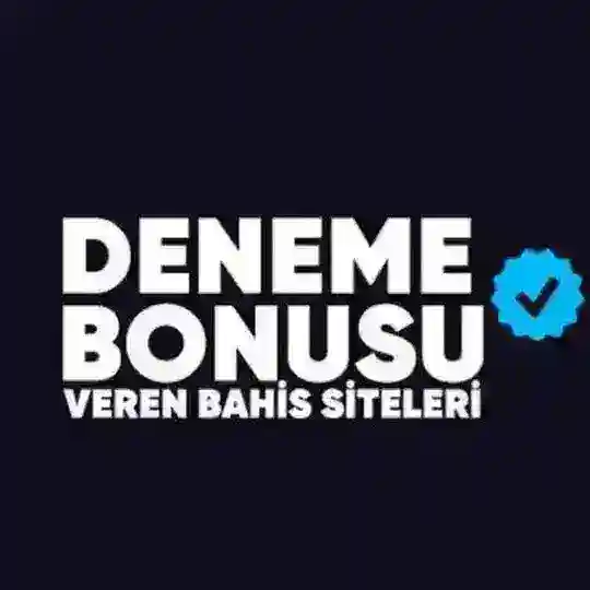 DENEME BONUSU