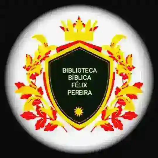 BIBLIOTECA BÍBLICA FÉLIX PEREIRA LIVRARIA BANCA BÍBLIA APOSTILA REVISTA EVANGÉLICA CRISTÃ TEOLÓGICA APOLOGÉTICA PROTESTANTE EPUB