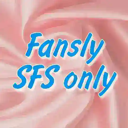 Fansly SFS only