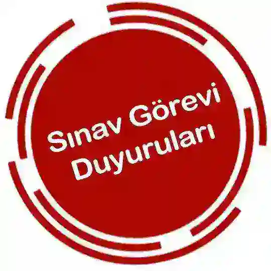 Sınav Görevi Duyuruları