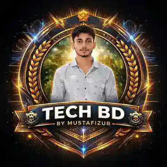Tech BD [ By Mustafizur ]