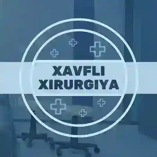 XAVFLI XIRURGIYA ️CHAT⚕️