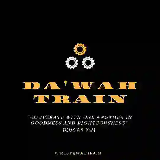 🔗Da'wah Train🔗